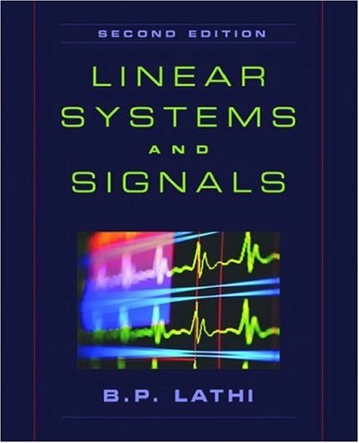 LinearSystemsandSignals(TheOxfordSeriesinElectricalandComputerEngineering)