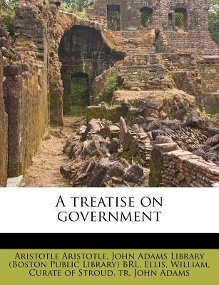 A Treatise on Government