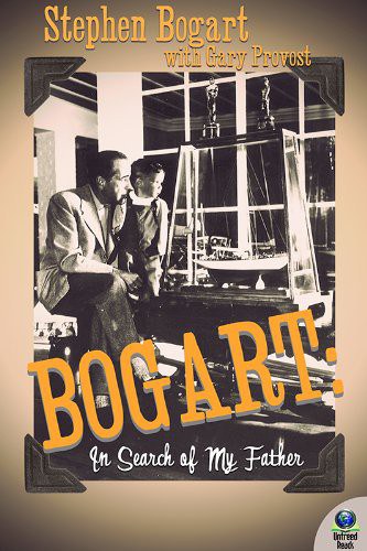 Bogart: In Search of My Father