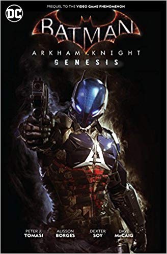 Batman: Arkham Knight Genesis