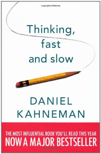 Thinking Fast and Slow