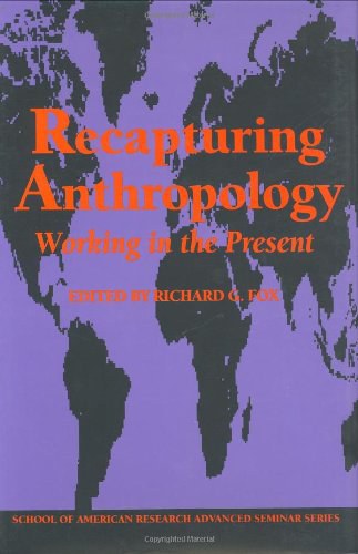 Recapturing Anthropology