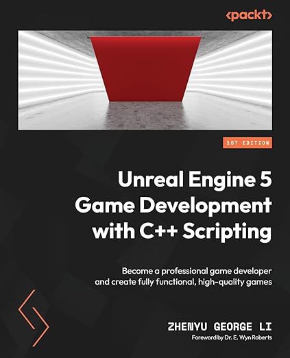 Unreal Engine 5 Game Development with C   Scriptin
