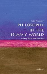 Philosophy in the Islamic World: A Very Short Intr